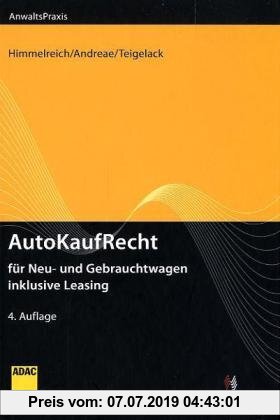 Gebr. - AutoKaufRecht: für Neu- und Gebrauchtwagen, inklusive Leasing