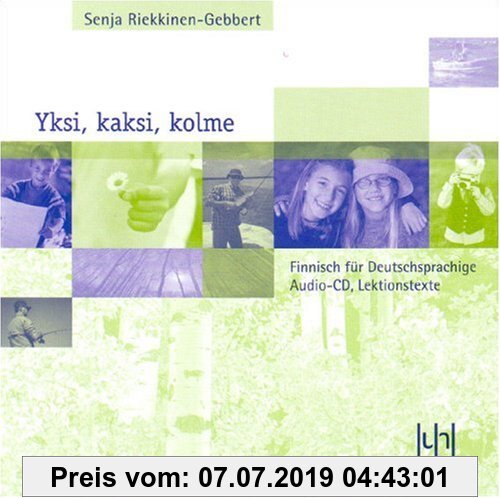 Gebr. - Yksi, kaksi, kolme. Finnisch für Deutschsprachige. Audio-CD mit den Lektionstexten