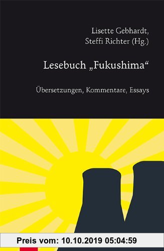 Gebr. - Lesebuch Fukushima: Übersetzungen, Kommentare, Essays