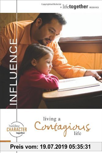 Gebr. - Influence: Living a Contagious Life (Building Character Together)