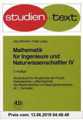 Mathematik für Ingenieure und Naturwissenschaftler, Bd.4