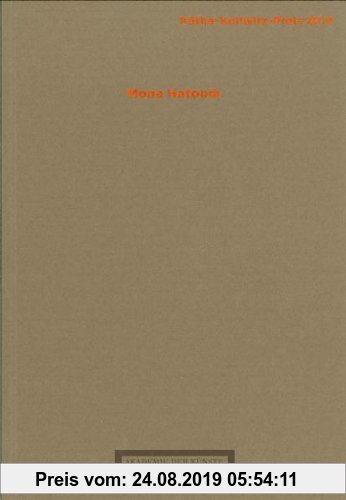 Gebr. - Mona Hatoum: Käthe-Kollwitz-Preis 2010