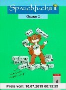 Gebr. - Sprachfuchs II, Ausgabe für Rheinland-Pfalz, neue Rechtschreibung, Sprachbuch für Klasse 3, Lateinische Ausgangsschrift