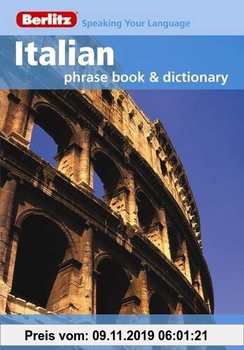 Gebr. - Berlitz: Italian Phrase Book & Dictionary (Berlitz Phrasebooks)