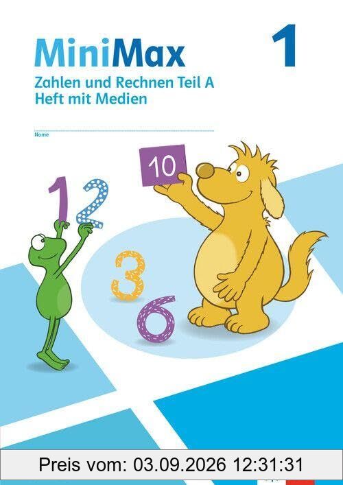 MiniMax 1: Zahlen und Rechnen Teil A - Verbrauchsmaterial mit Medien Klasse 1 (MiniMax. Ausgabe ab 2026)