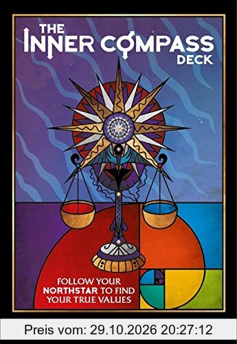 The Inner Compass Deck: Follow your Northstar to Find your True Values