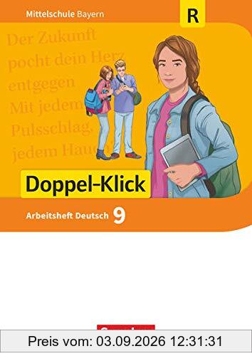 Doppel-Klick - Das Sprach- und Lesebuch - Mittelschule Bayern - 9. Jahrgangsstufe: Arbeitsheft mit Lösungen - Für Regelklassen