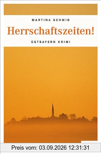 Herrschaftszeiten!