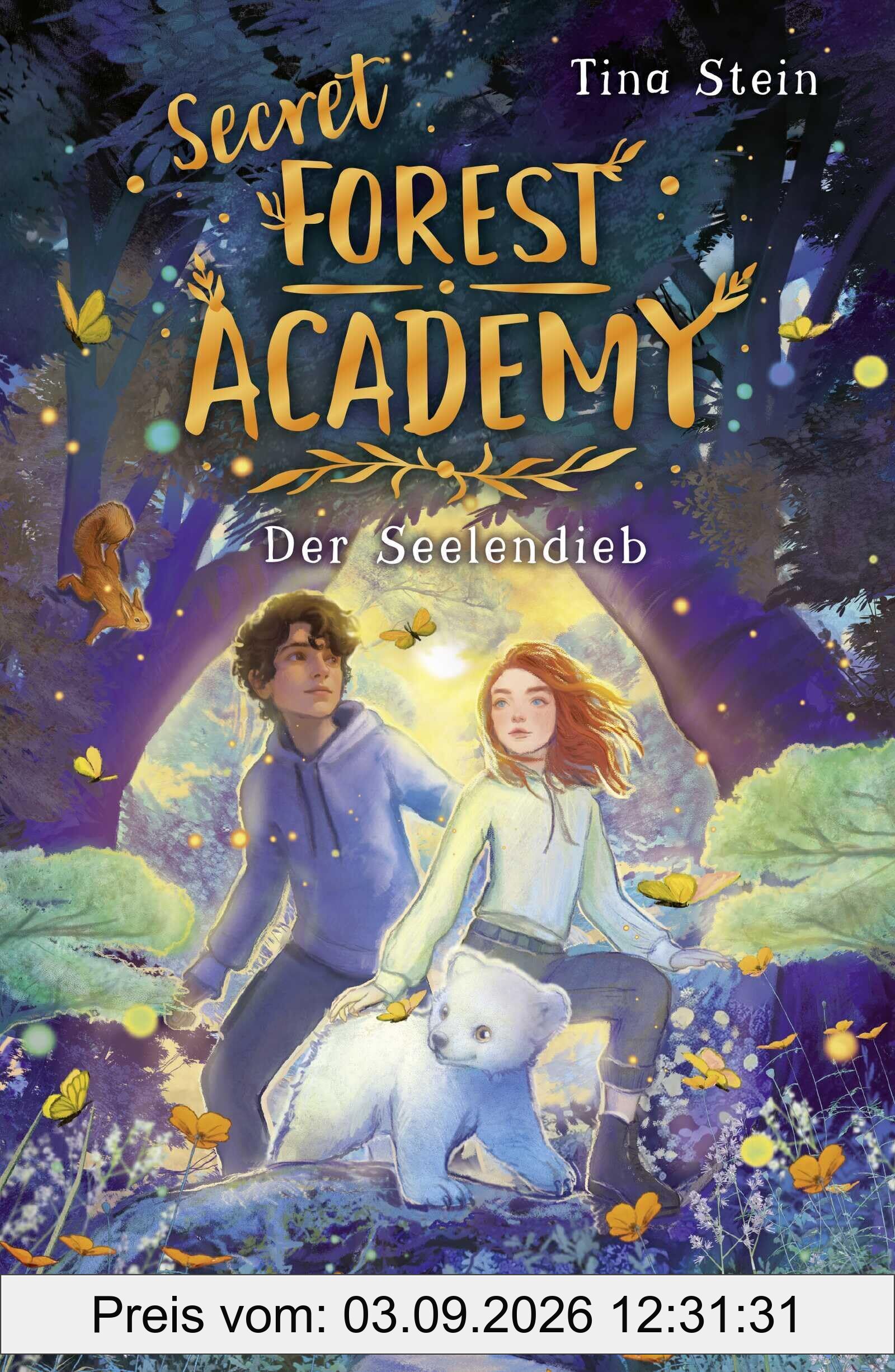 Secret Forest Academy. Der Seelendieb