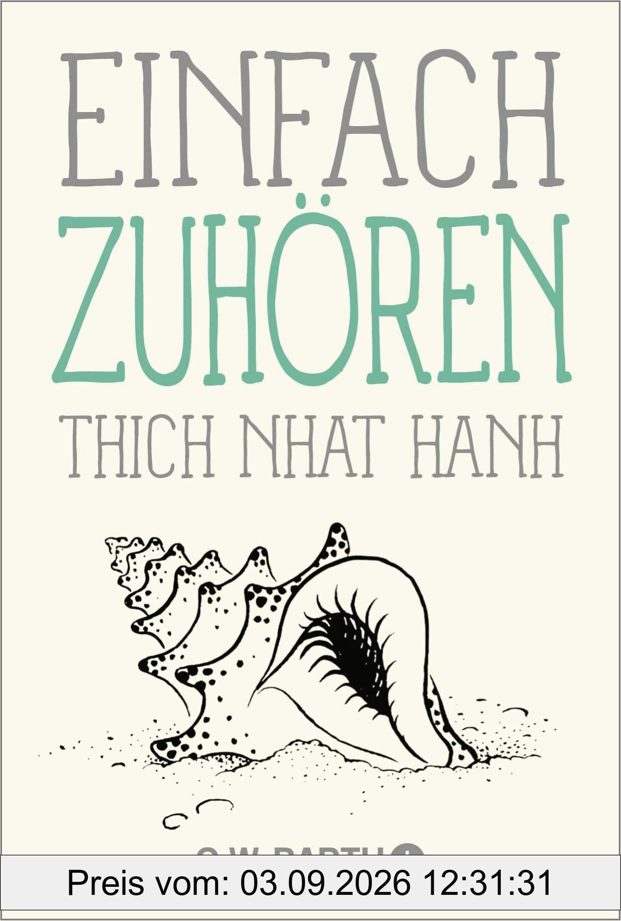 Einfach zuhören (Basics der Achtsamkeit)