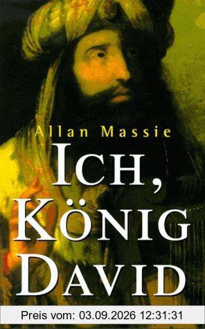 Ich, König David