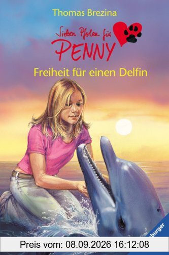 Sieben Pfoten für Penny 3: Freiheit für einen Delfin