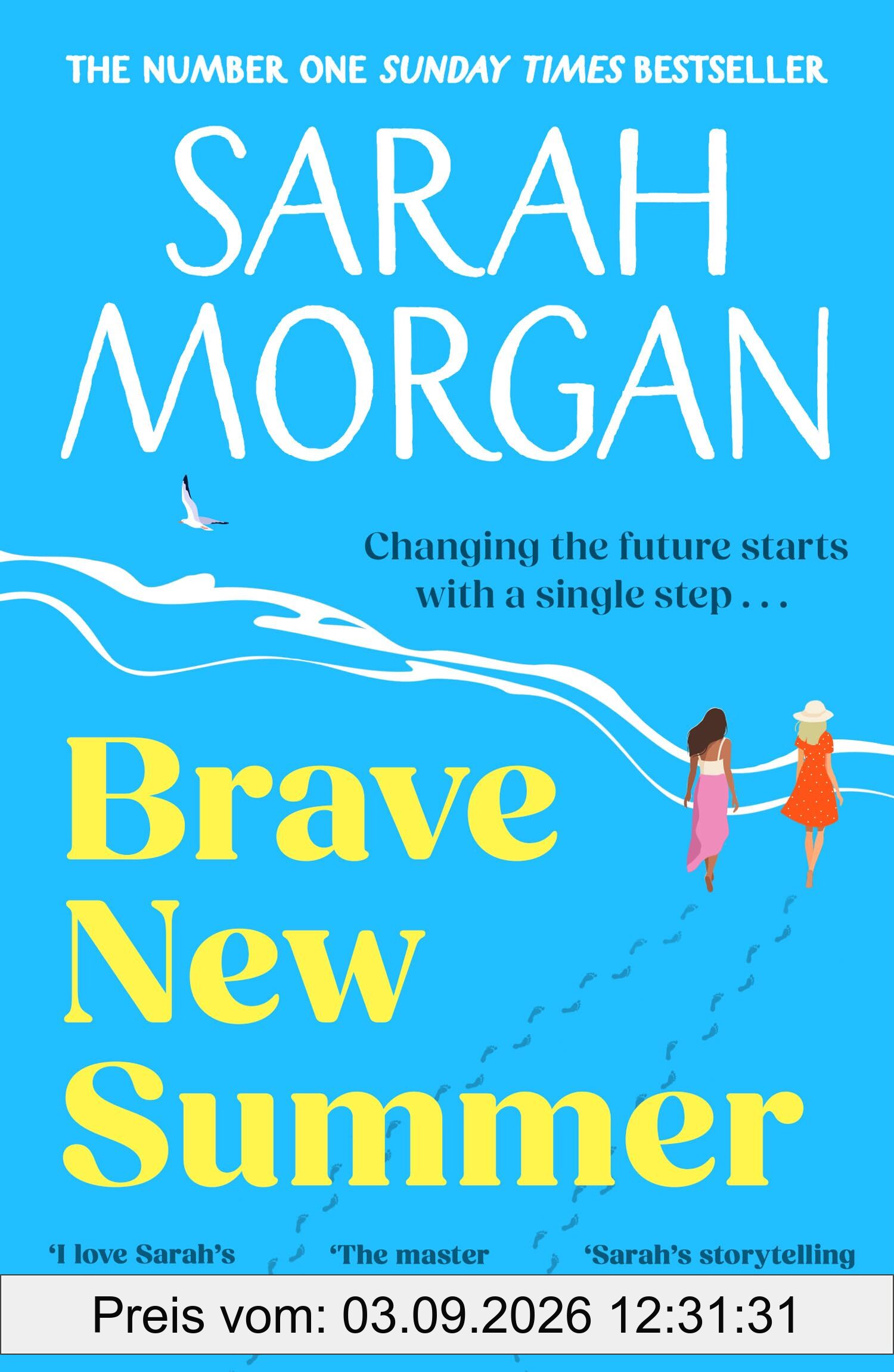 Brave New Summer: The brand-new uplifting wholesome romantic novel from Sunday Times bestselling author full of love, friendship and hope. The perfect beach read for 2026!