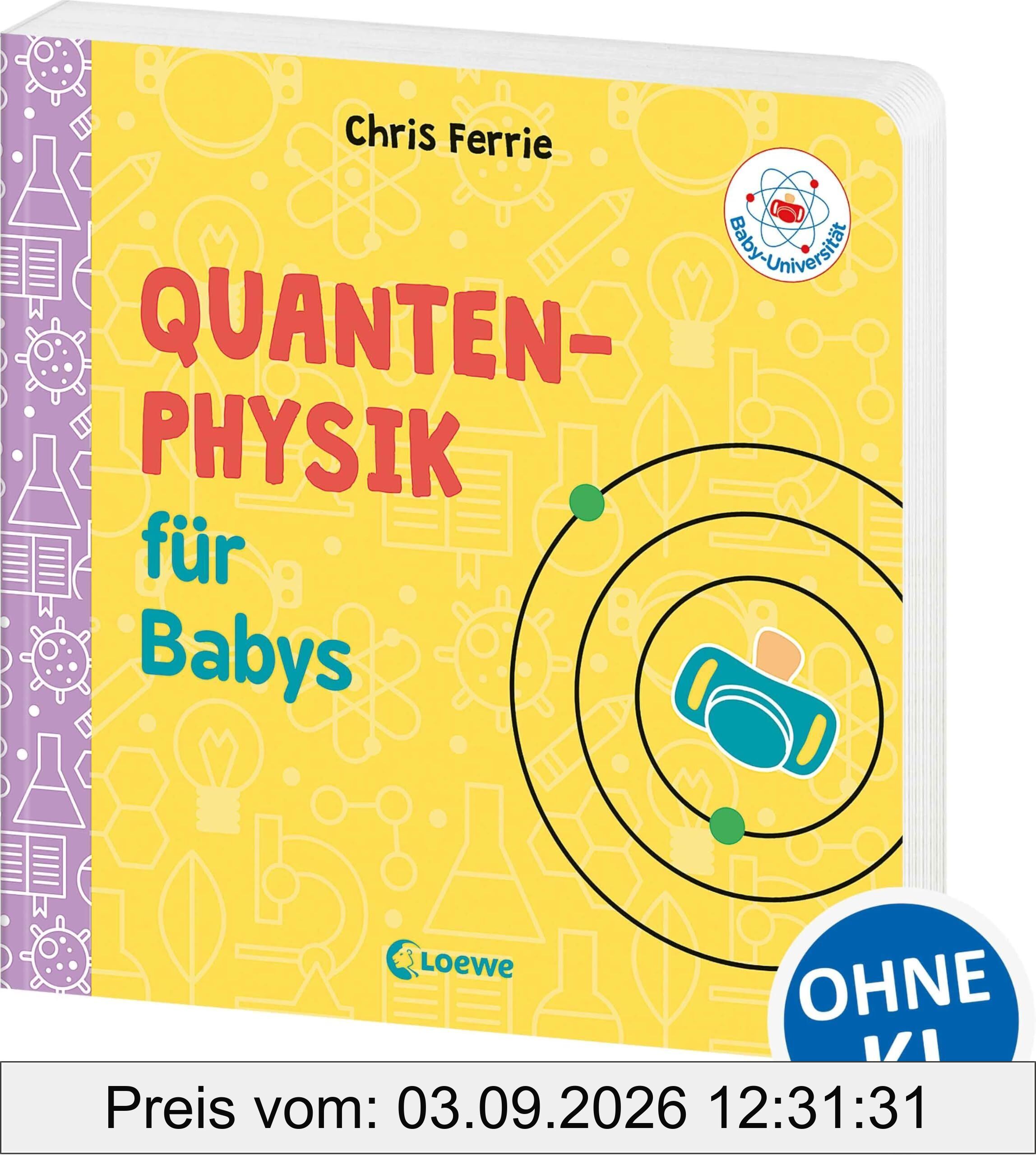 Baby-Universität - Quantenphysik für Babys