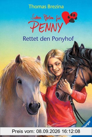 Sieben Pfoten für Penny 6: Rettet den Ponyhof