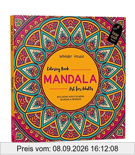 Mandala Art: Colouring Books for Adults with Tear Out Sheets (Adult Colouring Book) [Paperback] Wonder House Books Editorial