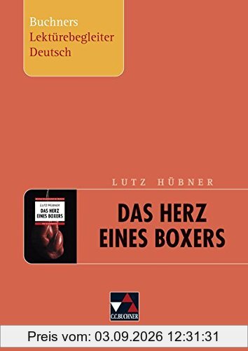 Buchners Lektürebegleiter Deutsch / Hübner, Herz eines Boxers