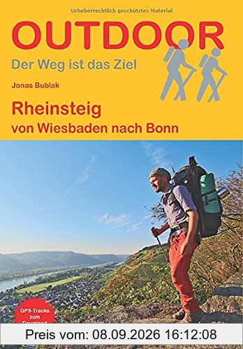 Rheinsteig: von Wiesbaden nach Bonn (Outdoor Wanderführer)