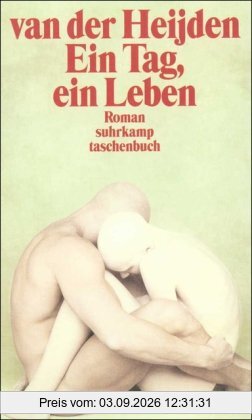 Ein Tag, ein Leben (suhrkamp taschenbuch)