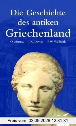 Die Geschichte des antiken Griechenland