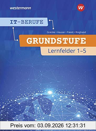 IT-Berufe: Grundstufe Lernfelder 1-5: Schülerband