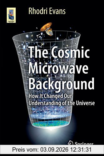 The Cosmic Microwave Background (Astronomers' Universe)