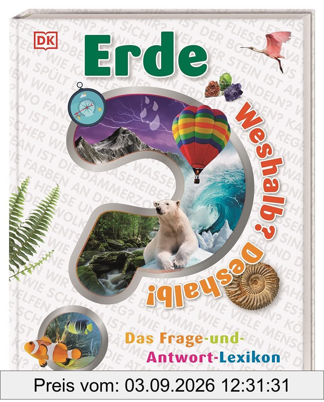 Weshalb? Deshalb! Erde
