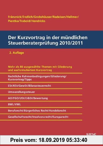 Gebr. - Der Kurzvortrag in der mündlichen Steuerberaterprüfung 2010/2011
