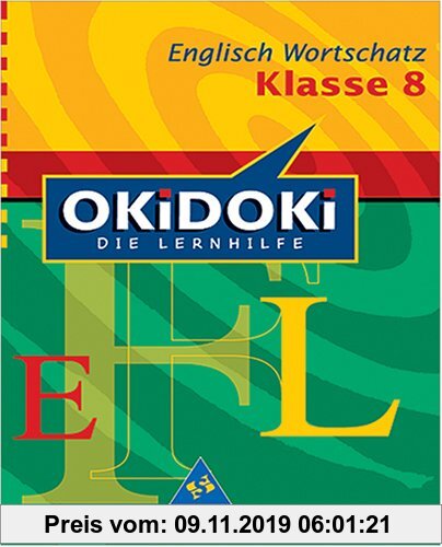 Okidoki. Englisch Wortschatz. Klasse 8.
