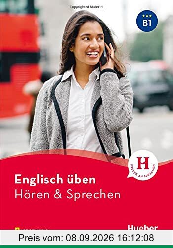 Englisch üben - Hören & Sprechen B1: Buch mit Audios online
