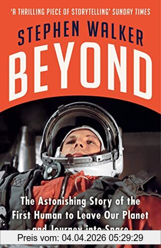 Stephen Walker Beyond, A Times Book Of The Year 2021