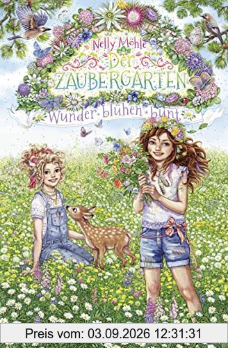 Der Zaubergarten – Wunder blühen bunt: Band 5