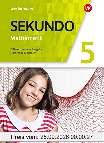 Sekundo - Mathematik für differenzierende Schulformen - Ausgabe 2018 für Nordrhein-Westfalen: Schülerband 5