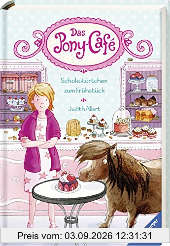 Das Pony-Café, Band 1: Schokotörtchen zum Frühstück