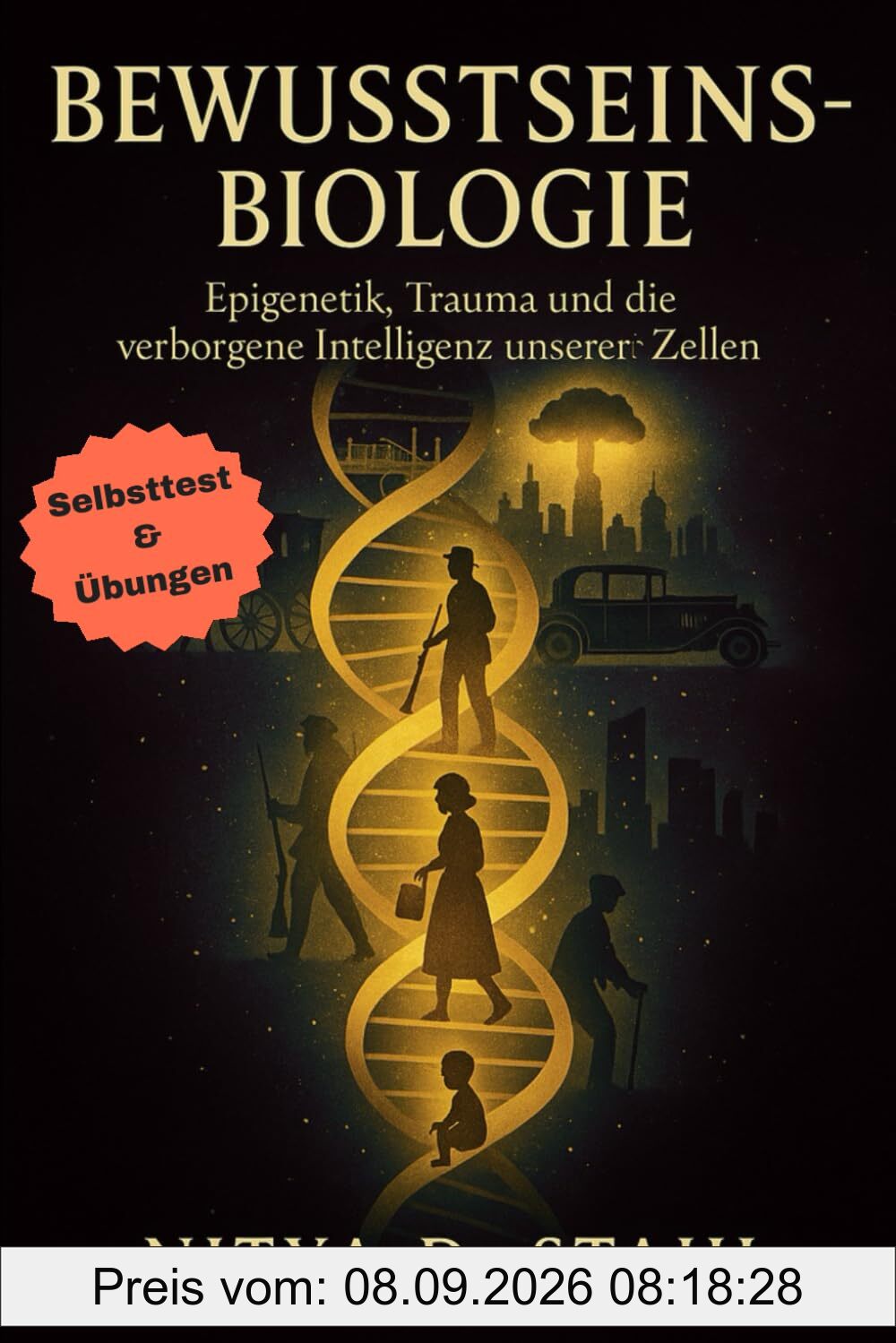 Bewusstseinsbiologie: Epigenetik, Trauma und die verborgene Intelligenz unserer Zellen