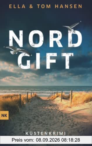 Nordgift: Küstenkrimi Nordsee (Inselpolizei Amrum-Föhr, Band 1)