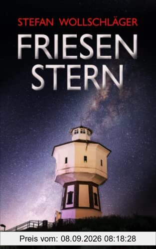 Friesenstern: Ostfriesen-Krimi (Diederike Dirks ermittelt, Band 9)