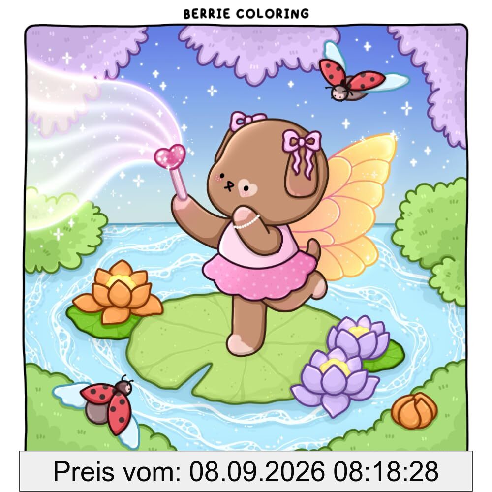 Berrie Coloring Fairy Dreams: Cute and Cozy Coloring Book for Adults & Teens Featuring Adorable Animal Characters and Dreamy Scenes (Cute & Cozy Coloring Books)