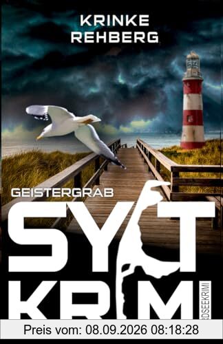 SYLTKRIMI Geistergrab: Nordseekrimi (KÜSTENKRIMI)