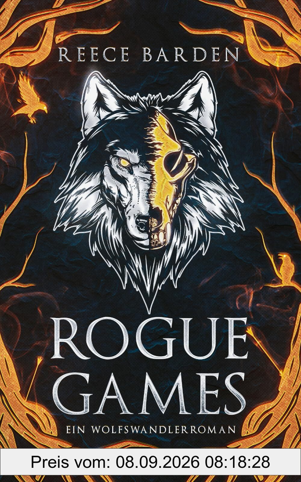 Rogue Games: Ein Wolfswandlerroman (Die Alpha-Spiele, Band 1)
