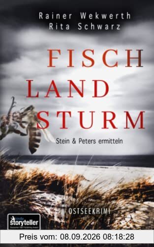 Fisch Land Sturm (Stein & Peters ermitteln 3) Ostseekrimi