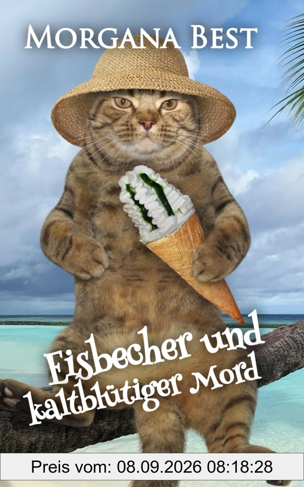 Eisbecher und kaltblütiger Mord (Sybil Potts ermittelt, Band 5)