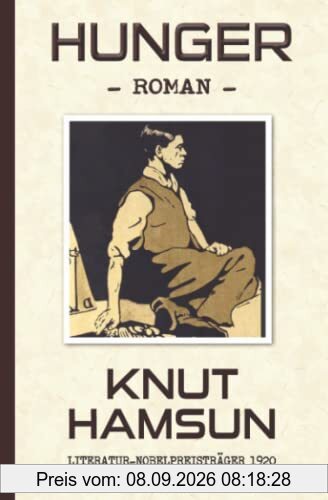 Knut Hamsun: Hunger (Deutsche Neuausgabe 2023)