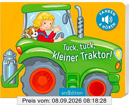 Tuck, tuck, kleiner Traktor!: Fahren und hören | Erstes Soundfahrzeugebuch mit drehbaren Rädern für Kinder ab 12 Monaten