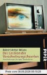 Das Lexikon der Verschwörungstheorien: Verschwörungen, Intrigen, Geheimbünde