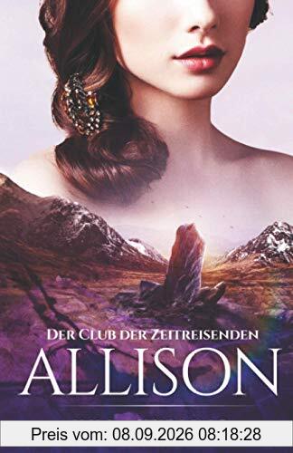 Allison: Der Club der Zeitreisenden 2