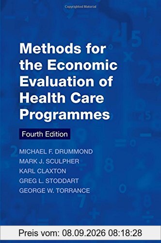 Methods for the Economic Evaluation of Health Care Programmes (Oxford Medical Publications)