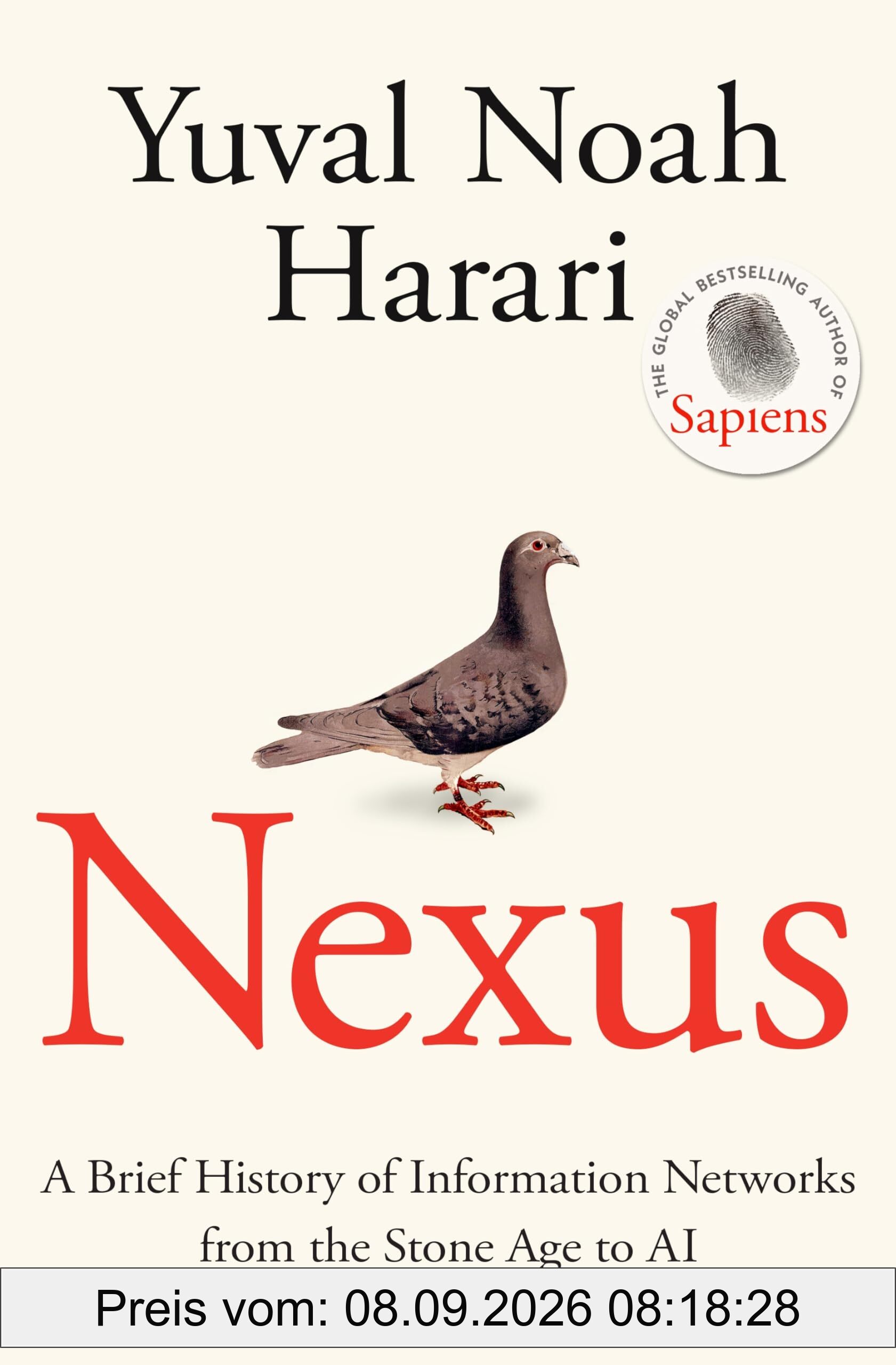 Nexus: FROM THE MULTI-MILLION COPY BESTSELLING AUTHOR OF SAPIENS