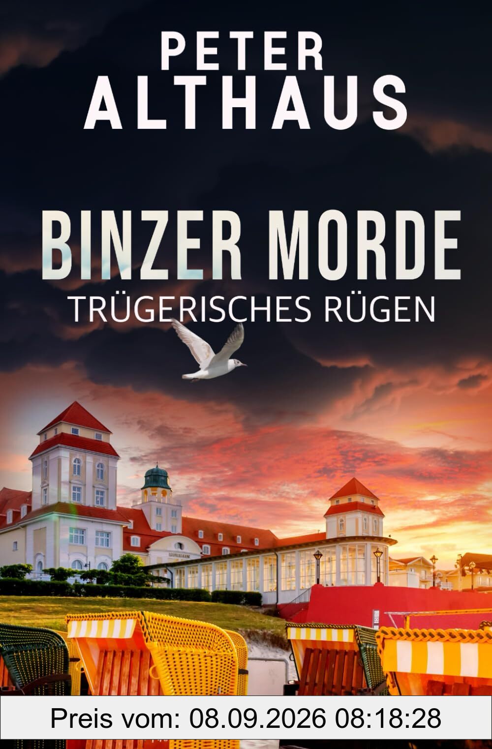 Binzer Morde: Trügerisches Rügen (Ostsee-Krimis: Marc Ahrens ermittelt, Band 1)