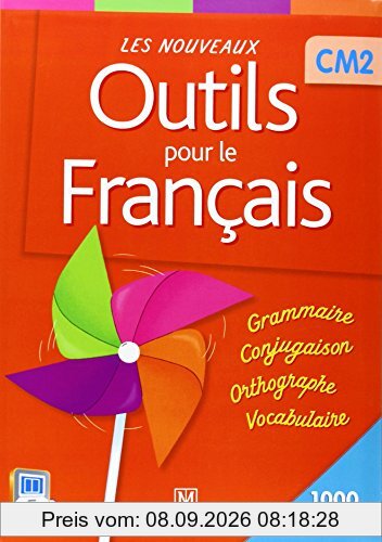 Les nouveaux outils pour le français CM2 : 1.000 exercices : livre de l'élève